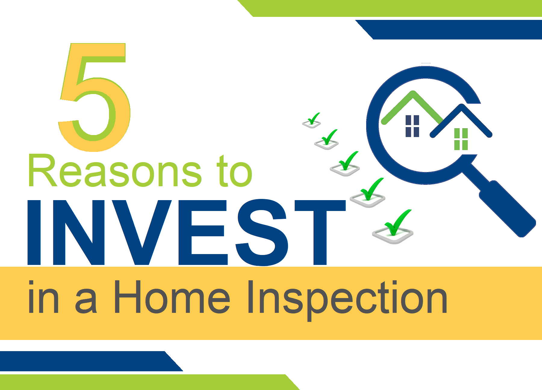 5 Reasons to Invest in a Home Inspection.